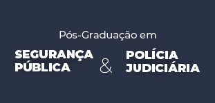 Ps-graduao em Segurana Pblica e Polcia Judiciria - IDDE