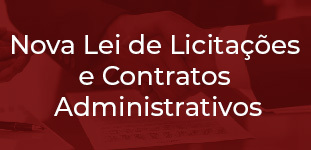 Nova Lei de Licitaes e Contratos Administrativos