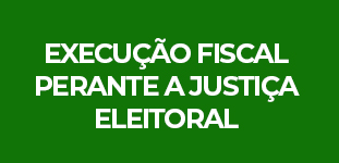 Execuo Fiscal perante a Justia Eleitoral